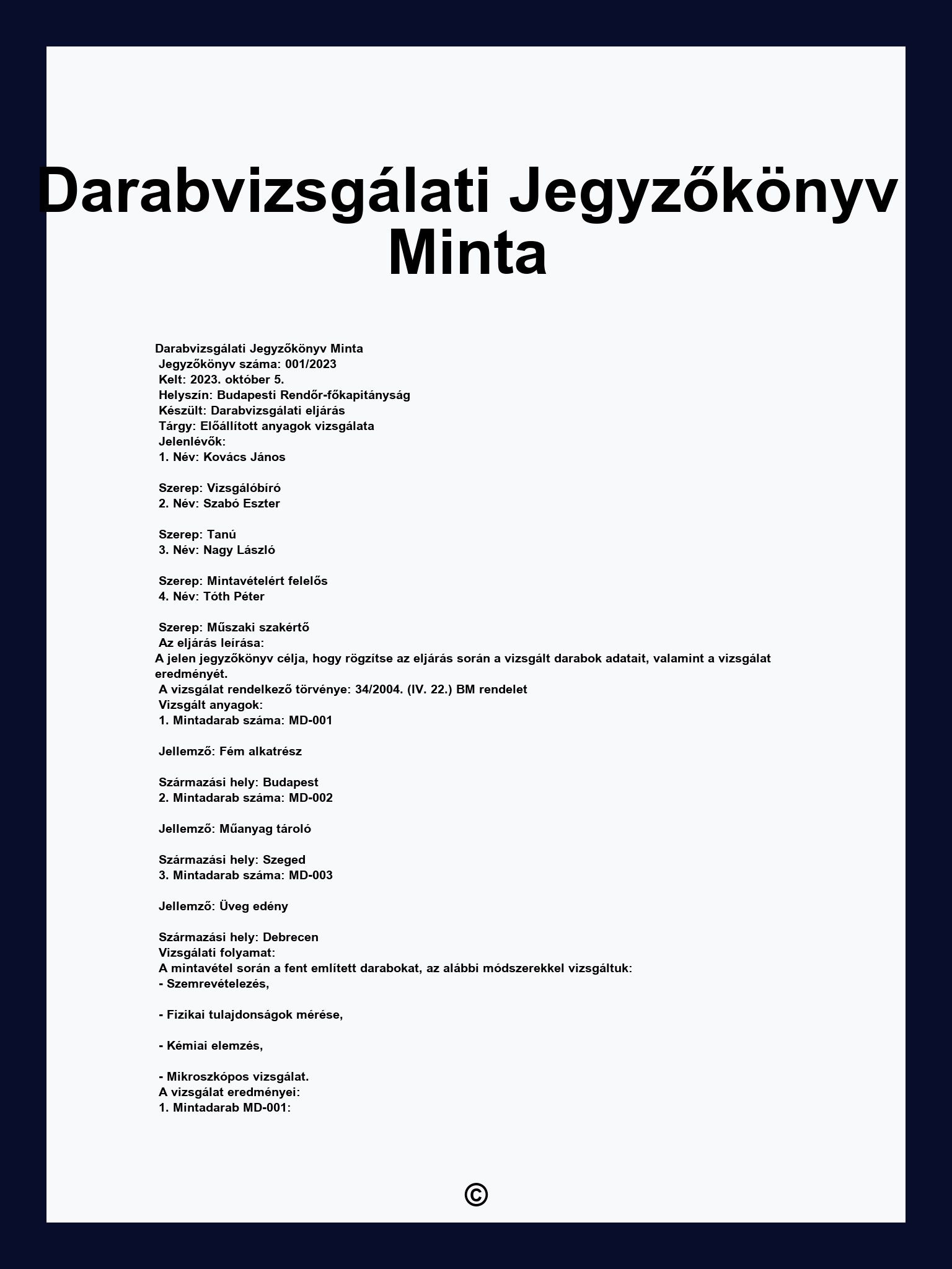 Darabvizsgálati Jegyzőkönyv Minta