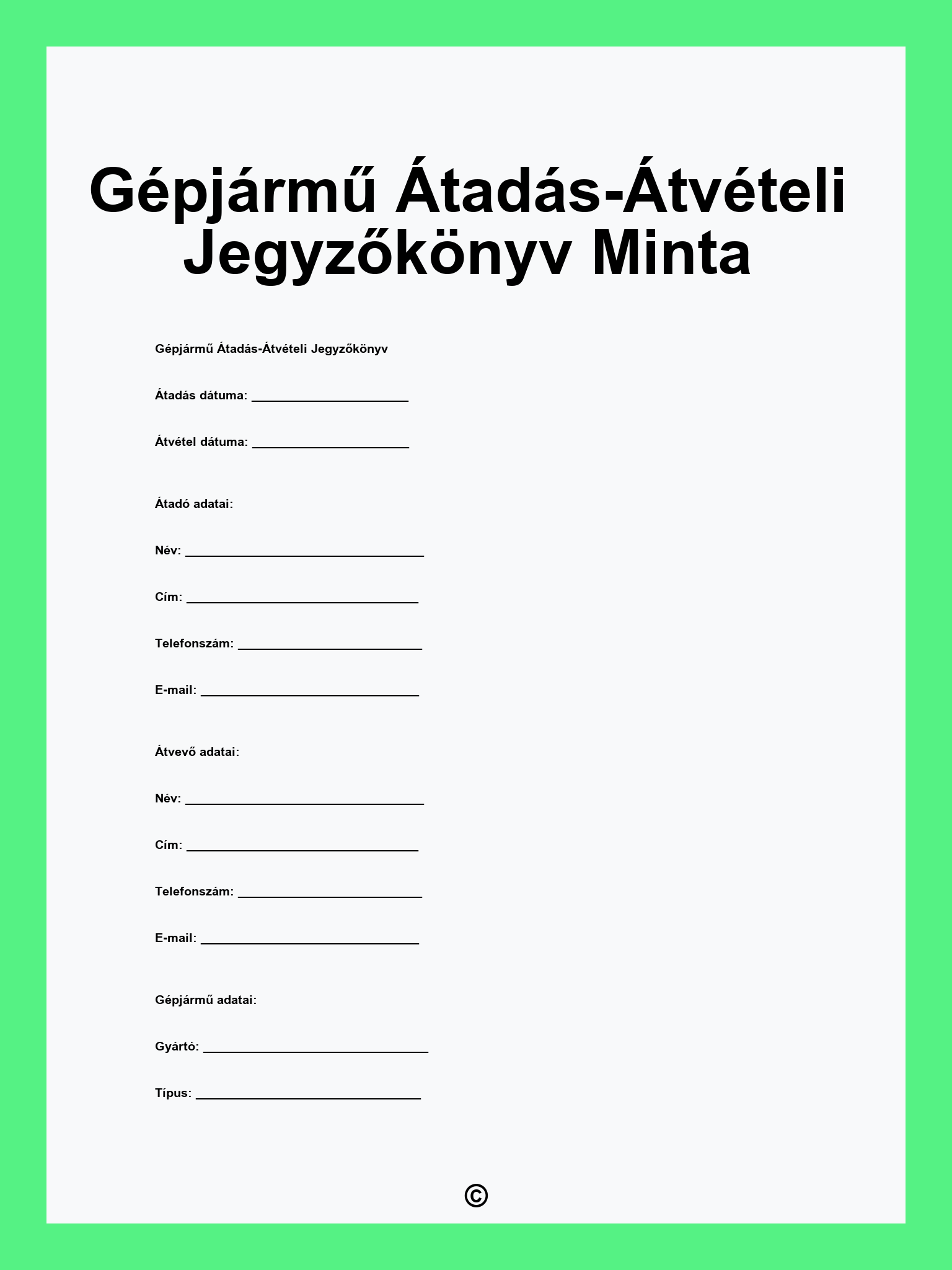 Gépjármű Átadás-Átvételi Jegyzőkönyv Minta
